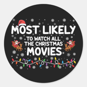 Sticker Rond Très Probable De Voir Tous Les Films De Noël Famil
