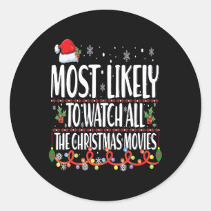 Sticker Rond Très Probable De Voir Tous Les Films De Noël Matc