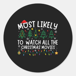 Sticker Rond Très Probable De Voir Tous Les Films De Noël Matc