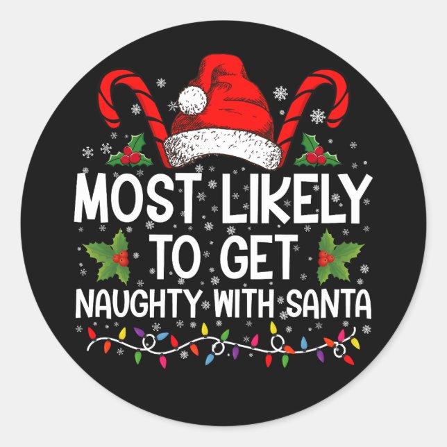 Sticker Rond Très Probable D'Être Naughty Avec Père Noël Christ (Devant)