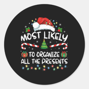 Sticker Rond Très Probable D'Organiser Tous Les Présents Famill
