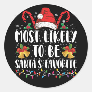 Sticker Rond Très susceptible d'être le favori du Père Noël Fun