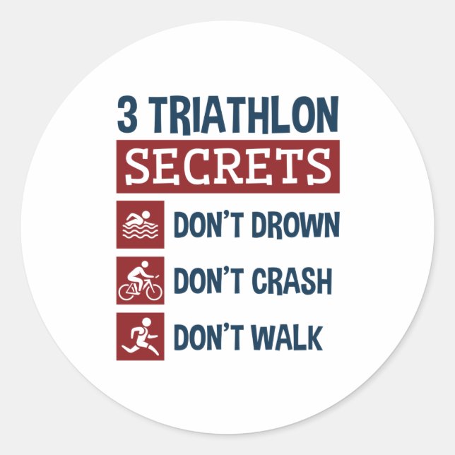 Sticker Rond Triathlon Funny 3 Secrets Don't Drown Crash Walk (Devant)