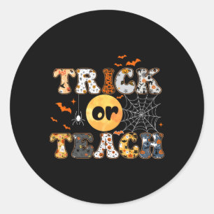 Sticker Rond Trick Ou Enseigner Super Enseignant Halloween Retr