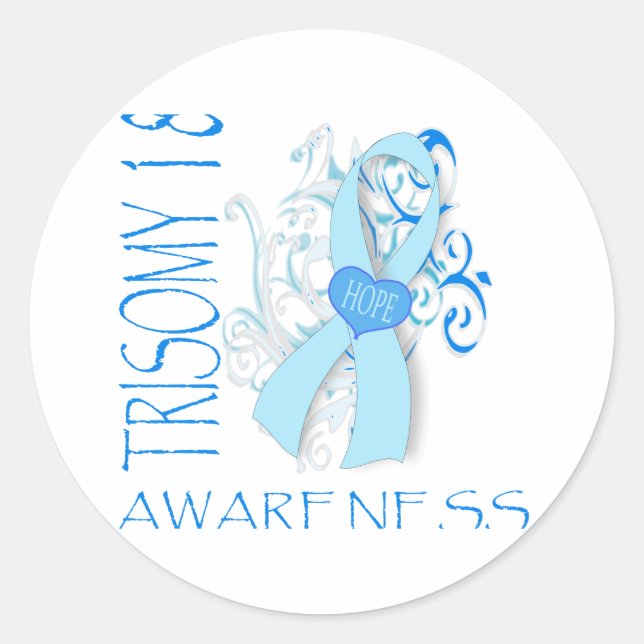 STICKER ROND TRISOMIE 18, TRISOMIE 18 SENSIBILISATION (Devant)