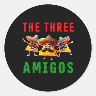 Sticker Rond Trois Amigos Trois amis Tres Amigos Cinco