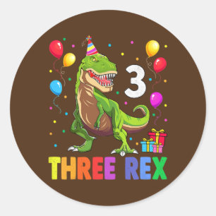Sticker Rond Trois Rex Anniversaire 3 Anniversaire Dinosaure 3