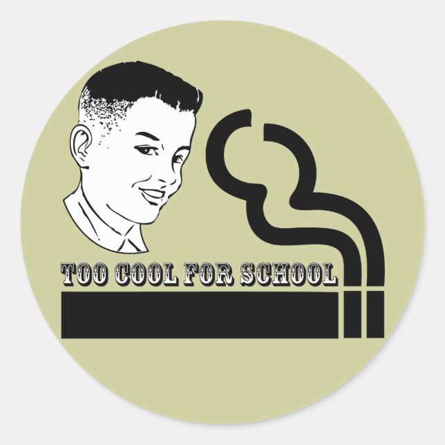 Sticker Rond Trop cool pour l'école (Devant)