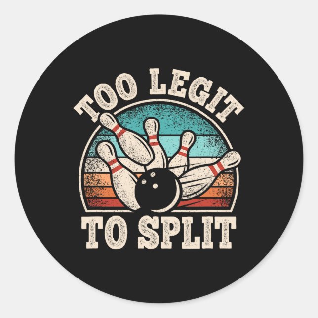 Sticker Rond Trop Léger Pour Fractionner Bowling Lover Bowler F (Devant)