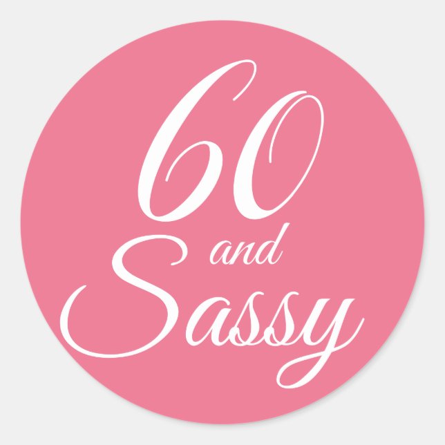 Sticker Rond Tropical Pink 60 Sassy 60e anniversaire (Devant)