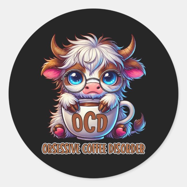 Sticker Rond Trouble de café obsessionnel  (Devant)