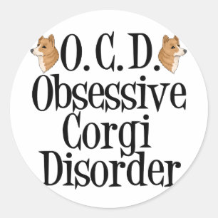 Sticker Rond Trouble de Corgi obsessionnel