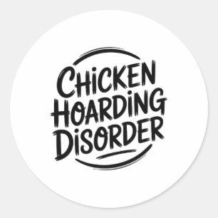 Sticker Rond Trouble de thésaurisation de poulets, Éleveur de p