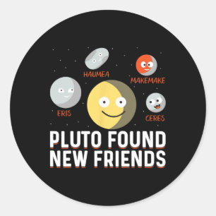 Sticker Rond Trouvé de nouveaux amis Planètes naines Astronomie