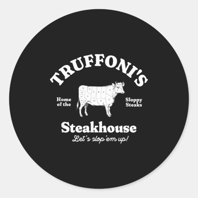 Sticker Rond Truffoni's Steakhouse Home Of The Sloppy Steaks  (Devant)