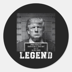 Sticker Rond Trump 2024 Mugshot Président Legend Take America B