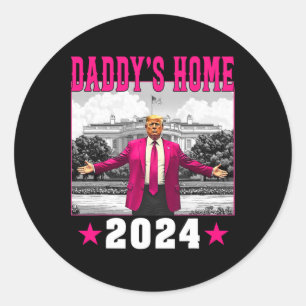 Sticker Rond Trump 2024 Prenez America Ck Daddy's Home Trump Pi