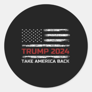Sticker Rond Trump 2024 Reprendre l'Amérique Élection Patriotiq