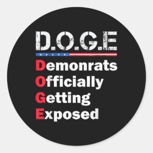 Sticker Rond Trump 2025 : Démocrate officiellement exposé