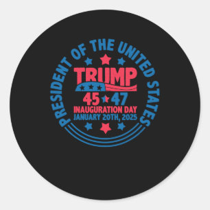 Sticker Rond Trump 45 47 Jour de l'Inauguration Président Fun J