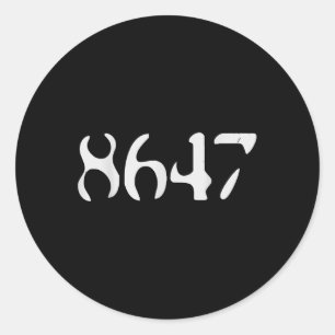 Sticker Rond Trump 8647 Retro Black Anti drôle Président libéra