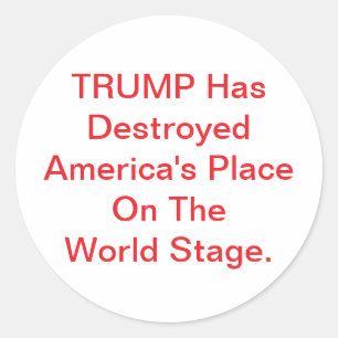 Sticker Rond Trump a détruit l'Amérique Hankamer Artjunkhaus BO