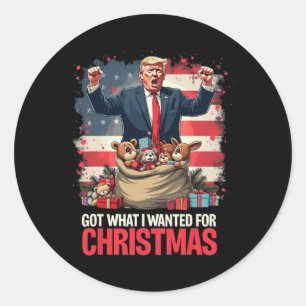 Sticker Rond Trump A Gagné Le Président 2024 - J'Ai Obtenu Ce Q