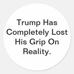 Sticker Rond Trump a perdu pied avec la réalité Hankamer Artjun