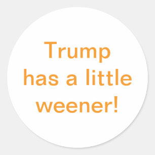 Sticker Rond Trump a un petit pénis Hankamer Artjunkhaus