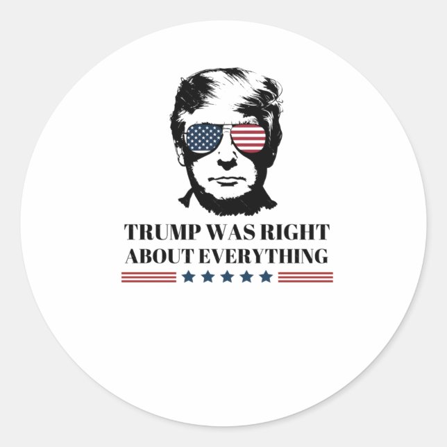 Sticker Rond Trump avait raison sur tout 1 (Devant)
