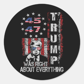 Sticker Rond Trump avait raison sur tout le drapeau américain 4