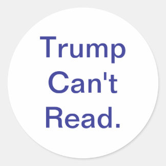 Sticker Rond Trump Can't Read Jeff Hankamer Artjunhaus Comic