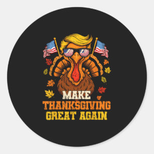 Sticker Rond Trump Dinde Drôle Faire Thanksgiving Grande Encore