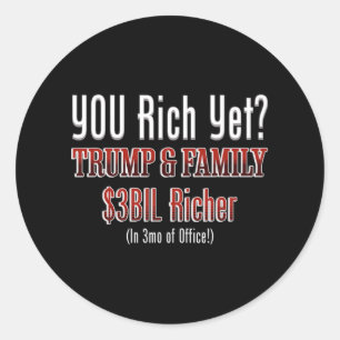 Sticker Rond Trump, Drôle Corrompu Politique, S'enrichit En Fon
