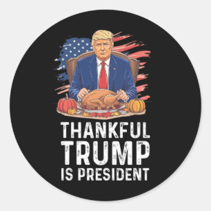 Sticker Rond Trump Drôle Thanksgiving Thankful Trump est présid