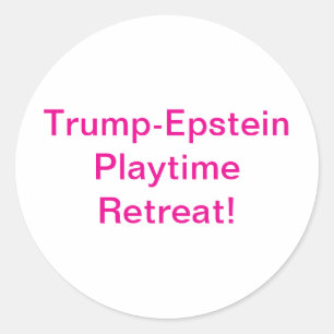Sticker Rond Trump-Epstein Playtime Comédie Hankamer Artjunkhau