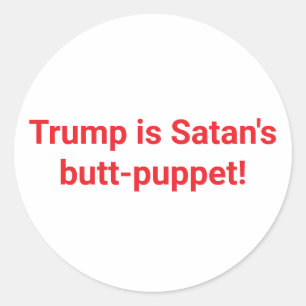 Sticker Rond Trump est la marionnette de Satan Hankamer Artjunk