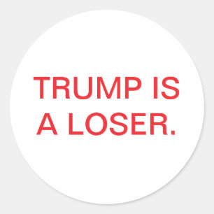 Sticker Rond TRUMP EST UN PERDANT Hankamer Artjunkhaus SAUVEZ L