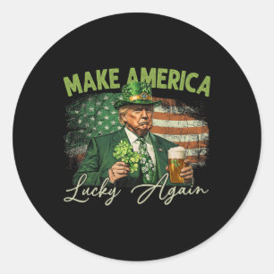 Sticker Rond Trump Faire de l'Amérique Chanceuse à Nouveau St P