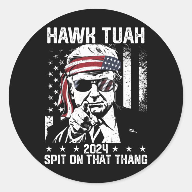 Sticker Rond Trump Funny Hawk Tush Spin Sur Ce Thang (Devant)