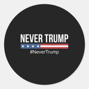 Sticker Rond Trump - #jamais trump Anti Trump