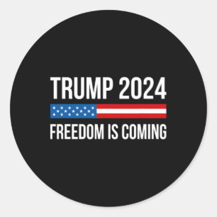 Sticker Rond Trump - La liberté arrive -