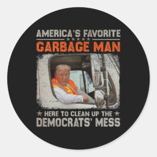 Sticker Rond Trump l'homme poubelle préféré d'Amérique Trump da