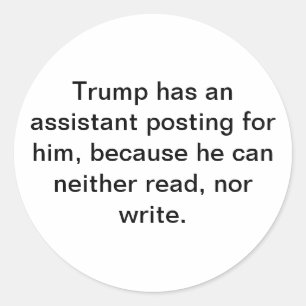 Sticker Rond Trump ne sait ni lire ni écrire Hankamer Artjunkha