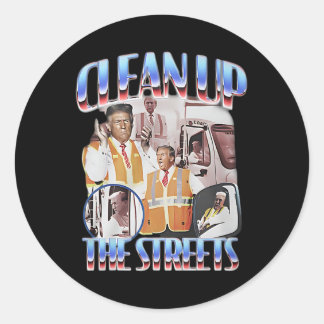 Sticker Rond Trump Nettoyer Les Rues Élection Garbageman Gar