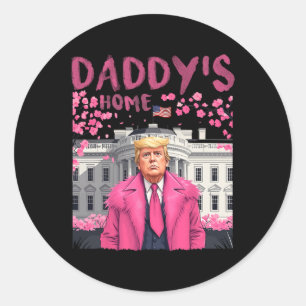 Sticker Rond Trump Président de nouveau Daddy's Home Take Ameri