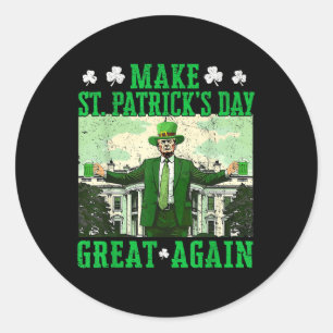 Sticker Rond Trump rend le Jour de la Saint Patrick grand Shamr