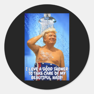 Sticker Rond Trump Rendre les douches superbes à nouveau Citati