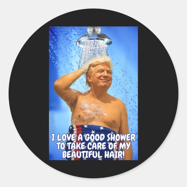 Sticker Rond Trump Rendre les douches superbes à nouveau Citati (Devant)