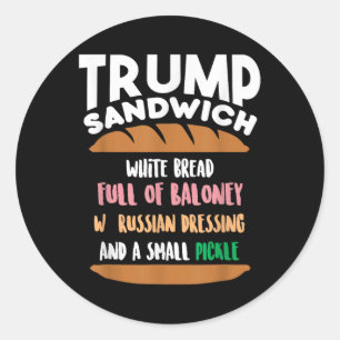 Sticker Rond Trump Sandwich anti-empiètement sur Trump amusant